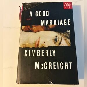 A GOOD MARRIAGE Novel Hardcover
KIMBERLY McCREIGHT
Excellent condition